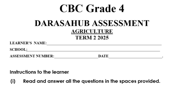 Grade 4 AGRICULTURE TERM 2 ASSESMENT